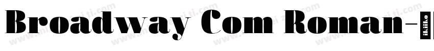 Broadway Com Roman字体转换
